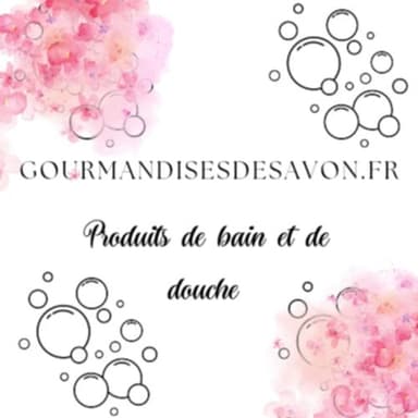 Bienvenue chez gourmandises de savon 
